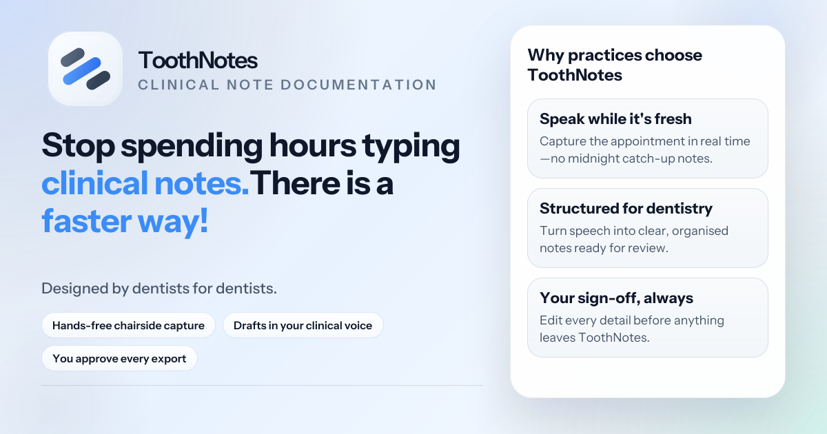ToothNotes: Clinical Notes for Australian Dentists